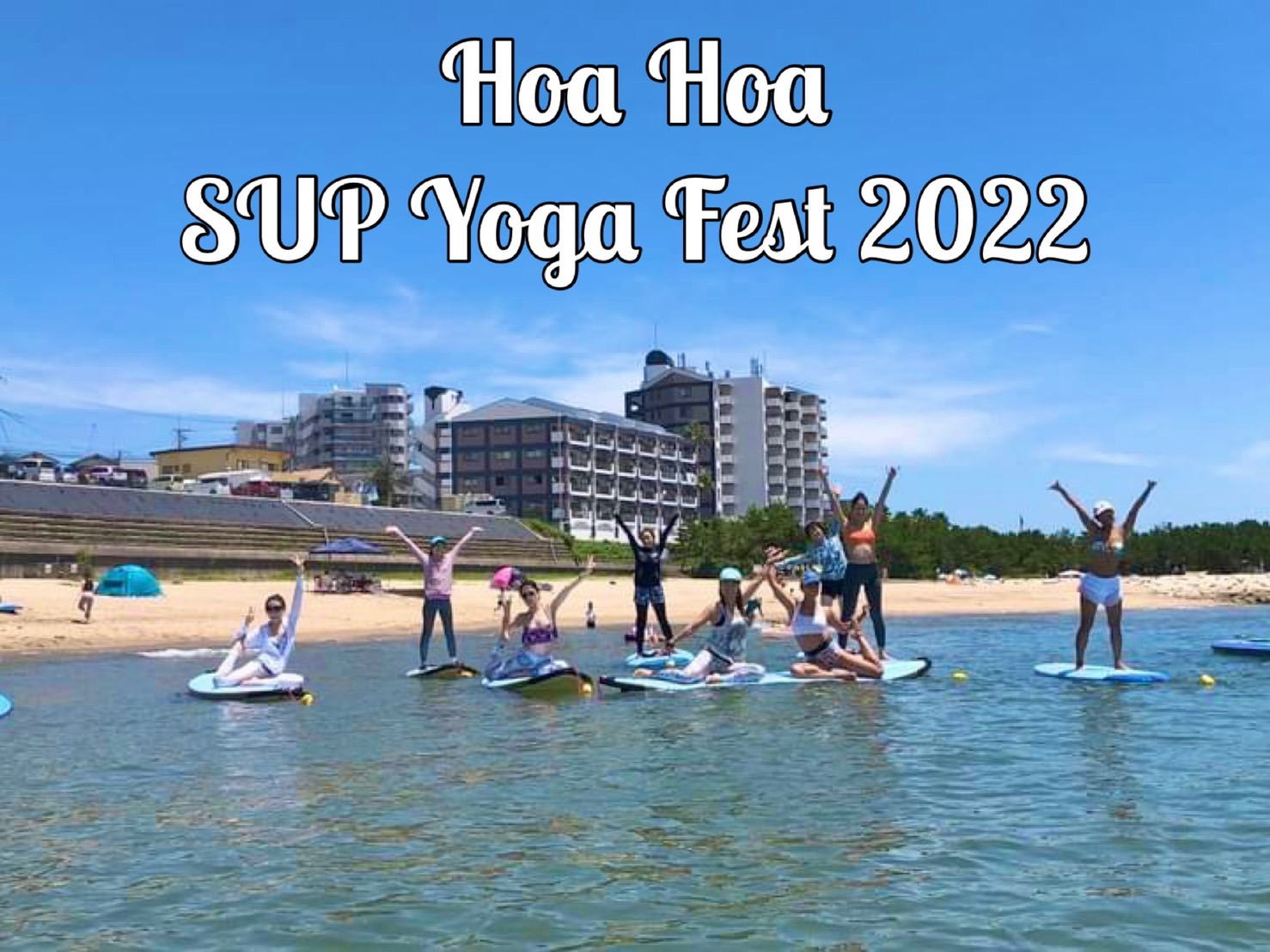 Hoa Hoa SUP YOGA Fest2022